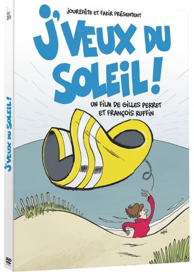 J'veux du soleil ! | Perret, Gilles (1968-....)