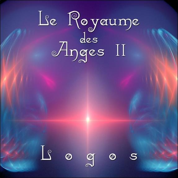 Le royaume des anges. vol. 2 | Logos. Compositeur